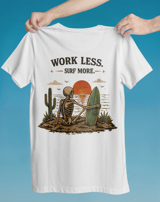Work Less Surf More Beach graphic tee back design – Comfort Colors – Slow Life Club